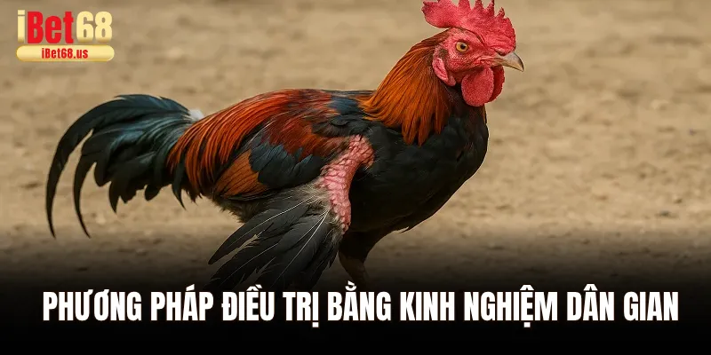 Phương pháp điều trị bằng kinh nghiệm dân gian