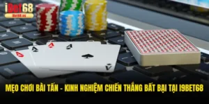 Mẹo chơi Bài tấn