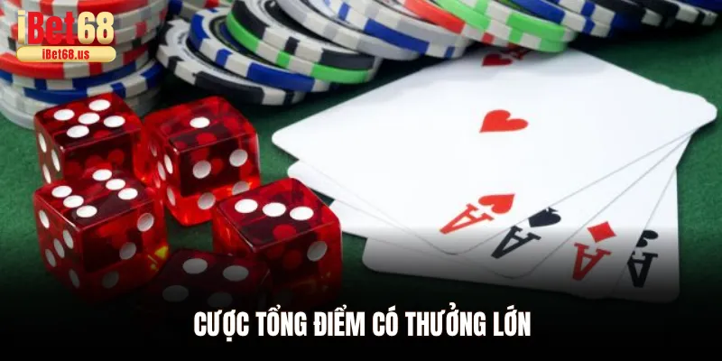 Sicbo Ibet68 - Trò Chơi Đỉnh Cao Thu Hút Cược Thủ Trải Nghiệm 3 Cược tổng điểm có thưởng lớn